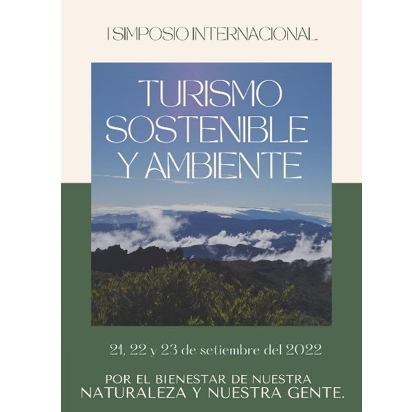 I Simposio Internacional de Turismo Sostenible y Ambiente